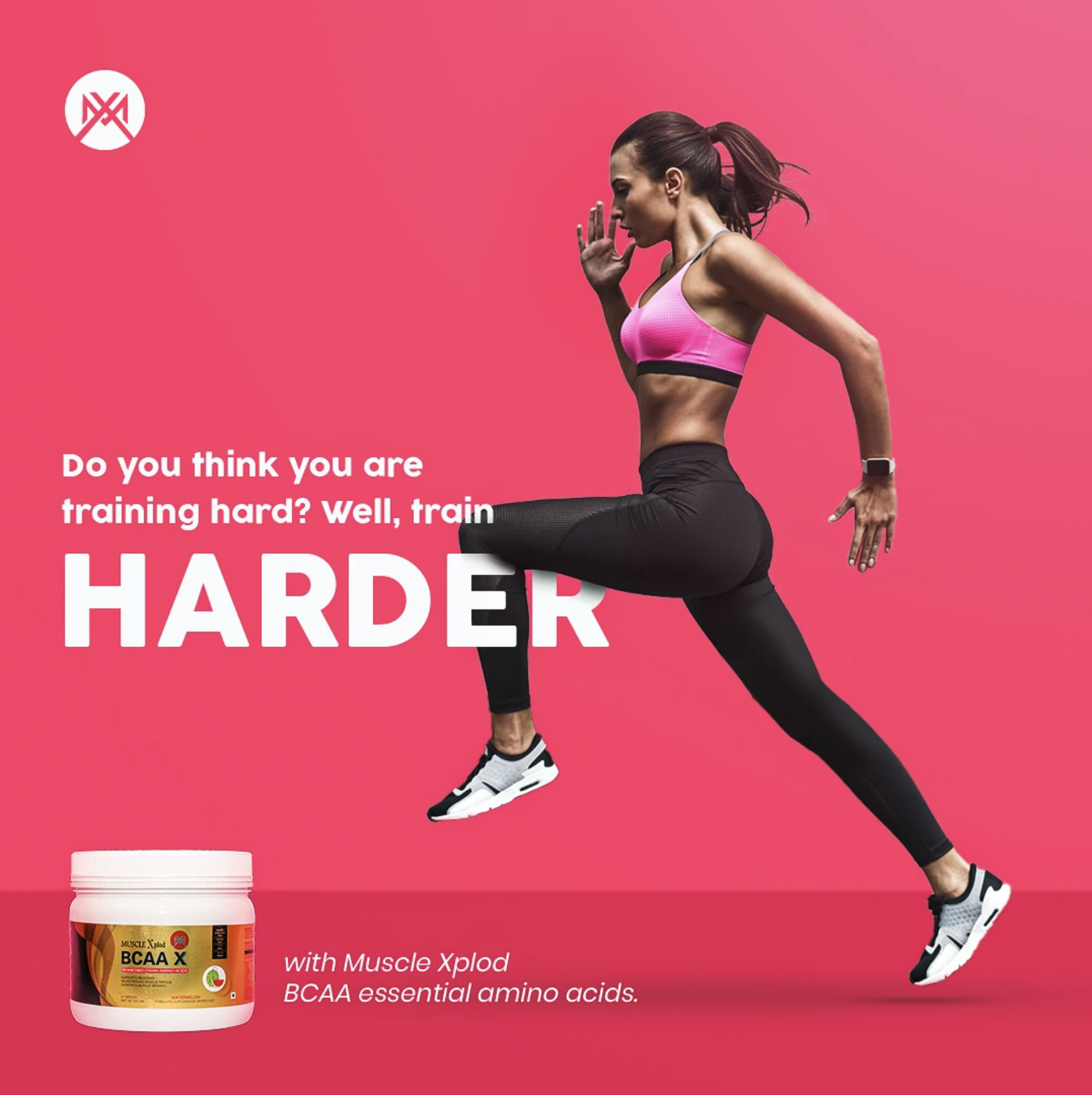 Muscle Xplod BCAA X campaign creative — “TRAIN HARDER”