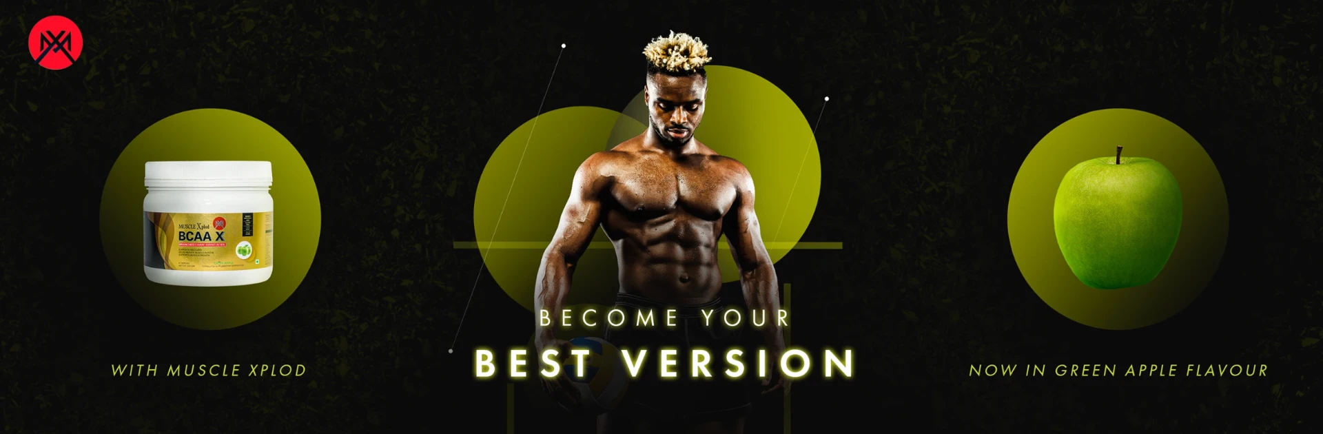 Muscle Xplod BCAA X campaign creative — “BECOME YOUR BEST VERSION”